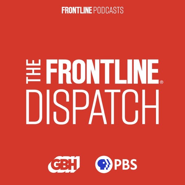 The FRONTLINE Dispatch Poster